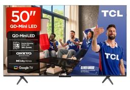 TCL 50Q6C (50", QD-Mini LED, 4K HDR 1000 nits, 144 Hz, Google TV)